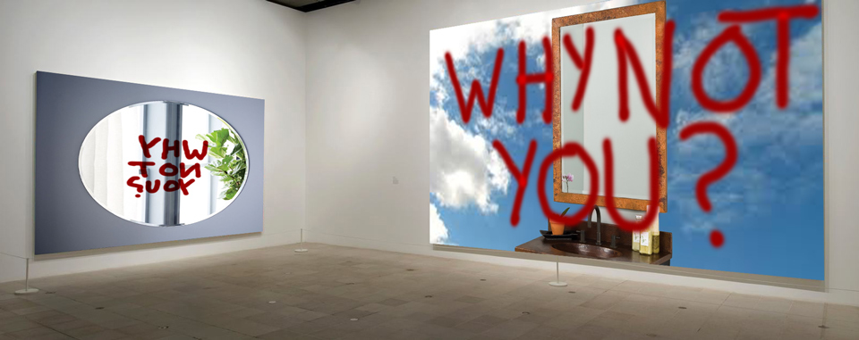 [Show:] WHY NOT YOU? (10/05 - 10/21)